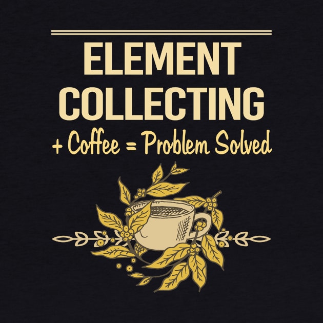 Element Collecting Elements by relativeshrimp